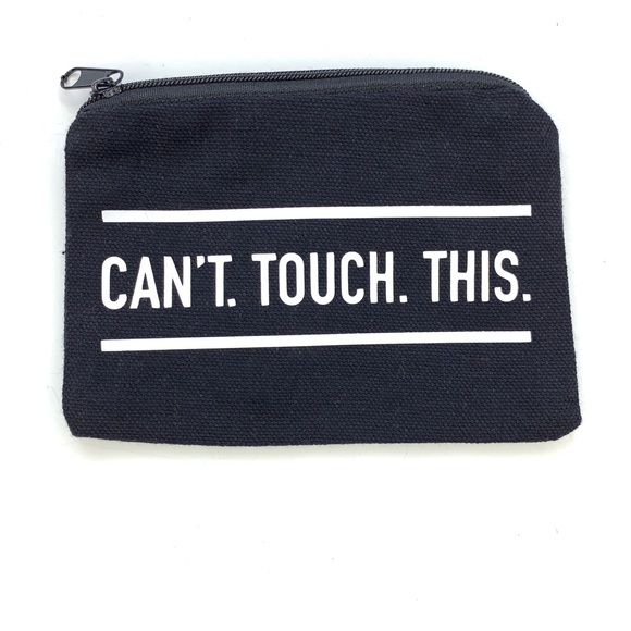 COPY - CAN’T. TOUCH. THIS. Small Zipper Pouch Black - Picture 1 of 5